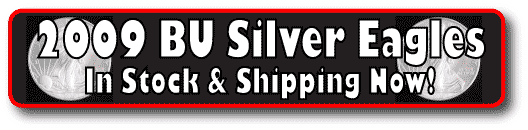 The 2009 American Silver Eagles have Landed!