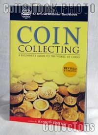 Coin Collecting, A Beginners Guide to the World of Coins