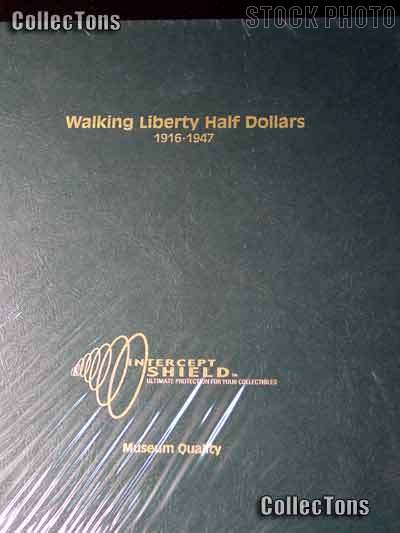 Intercept Shield Walking Liberty Half Dollar Album #A90