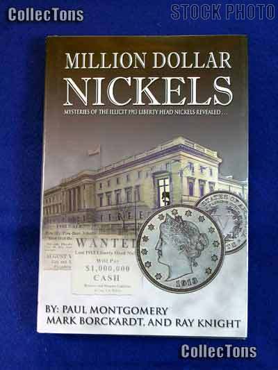 Million Dollar Nickels - Mysteries of the 1913 Liberty