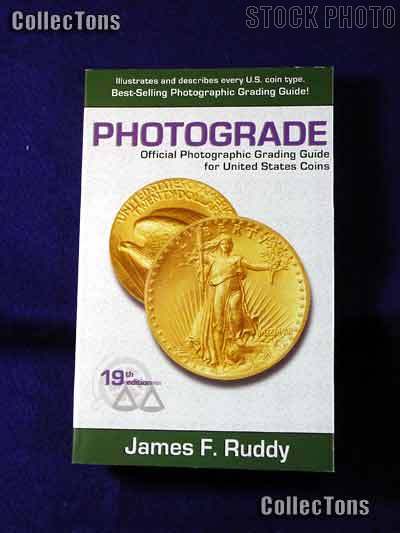 Photograde: Photographic Grading Guide for U.S. Coins
