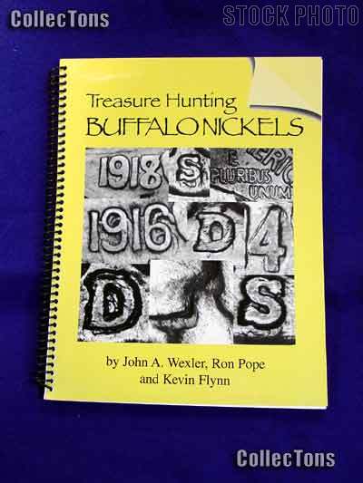 Treasure Hunting Buffalo Nickels Book - Flynn & Wexler