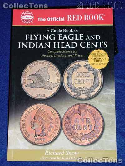 Red Book Flying Eagle and Indian Head Cents - Snow