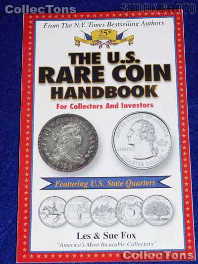 U.S. Rare Coin Handbook for Collectors & Investors