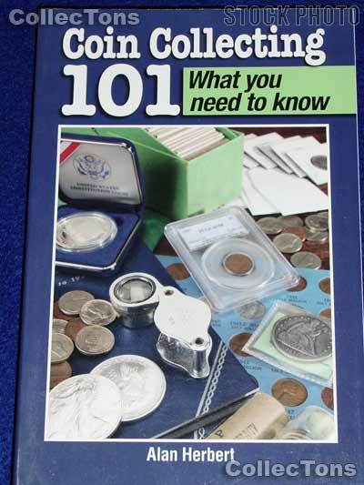 Coin Collecting 101 What You Need to Know - Herbert