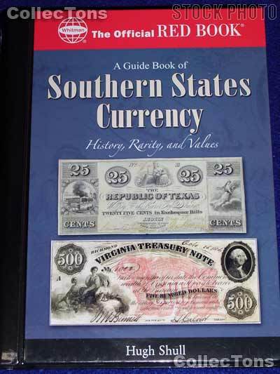 Red Book of Southern States Currency - Hard by Shull