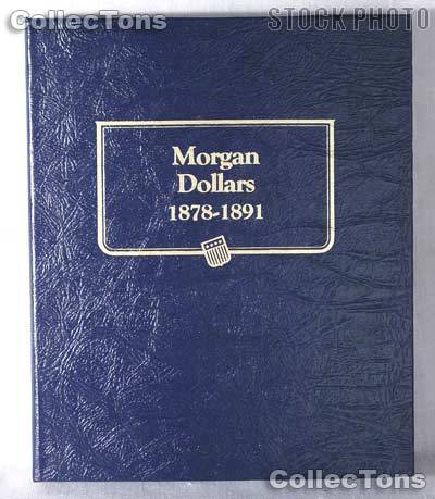 Morgan Dollars 1878-1891 Whitman Classic Album #9128
