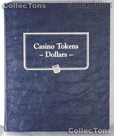 Casino Dollar Tokens Whitman Classic Album #9174