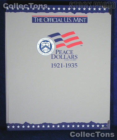 U.S. Mint Peace Silver Dollars Album #1739