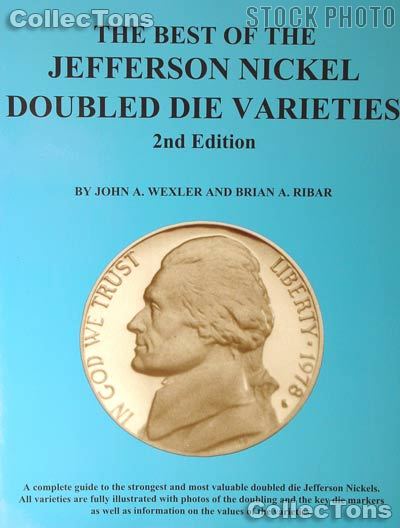 Best of Jefferson Nickel Doubled Die Varieties - Wexler