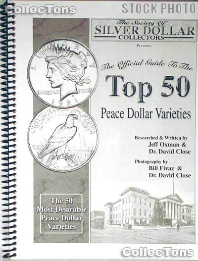 Top 50 Peace Dollar Varieties Book - Jeff Oxman