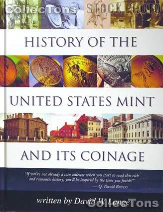 History of the United States Mint & Its Coinage - Lange
