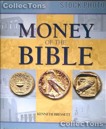 Money of The Bible Book- Kenneth Bressett