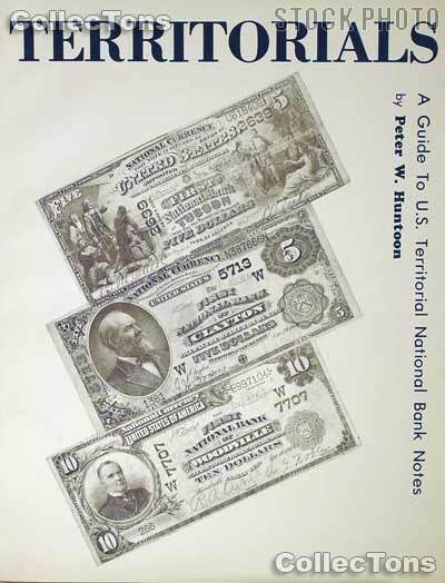 Territorials Territorial National Bank Notes - Huntoon