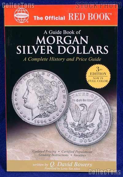 Red Book of Morgan Silver Dollars 3rd Edition - Bowers