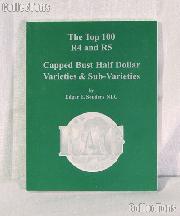 Top 100 R4 & R5 Capped Bust Half Dollars - Souders