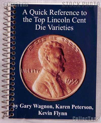 Quick Reference to Top Lincoln Cent Die Varieties