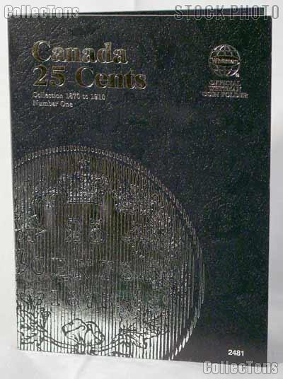 Whitman Canada 25 Cents 1870 - 1910 Folder #2481