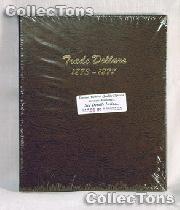 Dansco Trade Silver Dollars 1873-1878 Album #6172