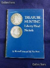 Treasure Hunting Liberty Head Nickels Book - Flynn