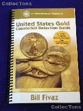 United States Gold Counterfeit Detection Guide - Fivaz