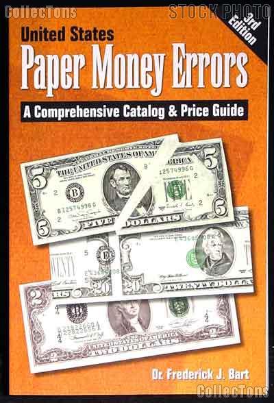 United States Paper Money Errors Book - 3rd Edition
