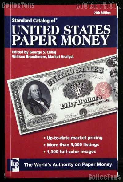 Standard Catalog of United States Paper Money - Cuhaj
