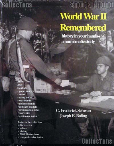World War II Remembered - Schwan and Boling