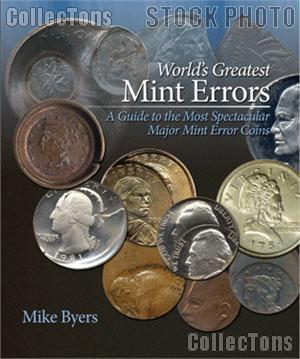 World's Greatest Mint Errors - Mike Byers