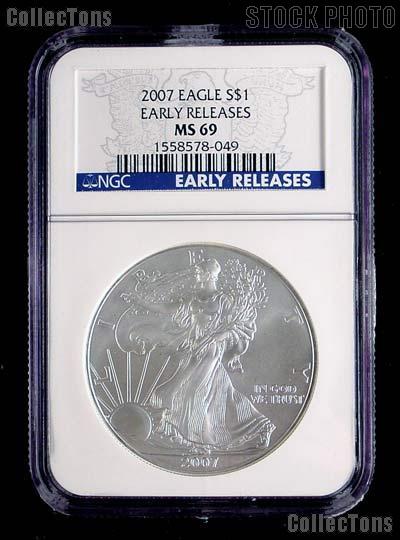 2007 American Silver Eagle Dollar EARLY RELEASES in NGC MS 69