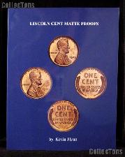 Lincoln Cent Matte Proofs - Kevin Flynn