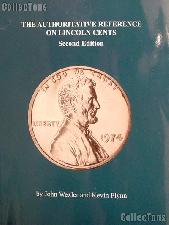 The Authoritative Reference on Lincoln Cents 2nd Edition by John Wexler and Kevin Flynn - Paperback