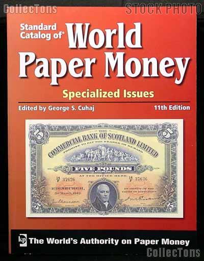 Krause Standard Catalog of World Paper Money Specialized Issues 11th Edition - Paperback