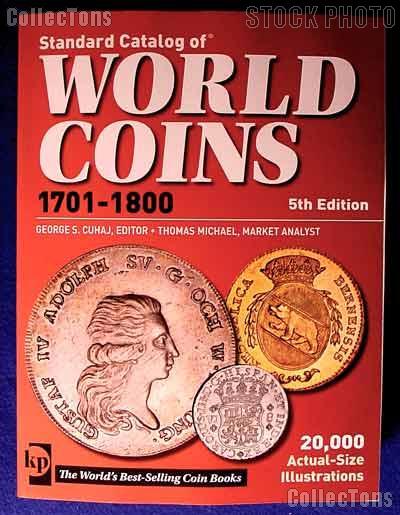 Krause Standard Catalog of World Coins 1701-1800 5th Edition by Cuhaj - Paperback