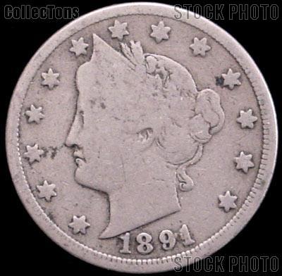 1891 Liberty Head V Nickel G-4 or Better
