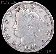 1910 Liberty Head V Nickel G-4 or Better