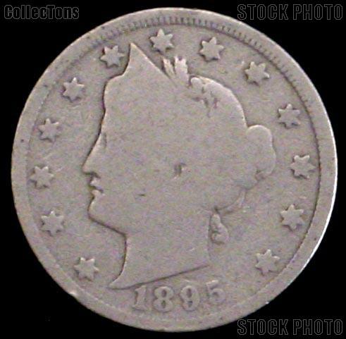 1895 Liberty Head V Nickel G-4 or Better