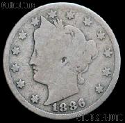 1886 Liberty Head V Nickel G-4 or Better