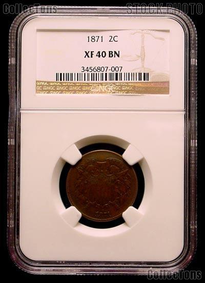 1871 Two-Cent Piece in NGC XF 40 BN (Brown)