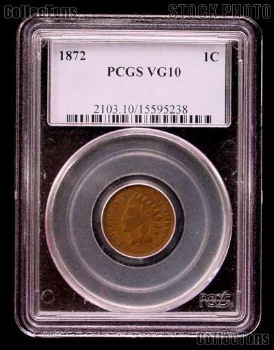 1872 Indian Head Cent KEY DATE in PCGS VG 10
