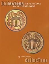 Authoritative Reference on Two Cents Coins by Kevin Flynn