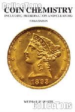 Coin Chemistry Book 3rd Edition by Weimar White