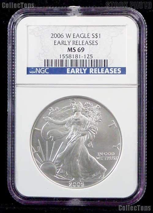 2006-W American Silver Eagle Dollar Burnished EARLY RELEASES in NGC MS 69