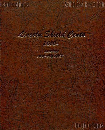 Dansco Lincoln Shield Cents Album w/ Proof 2010 - Date # 8104