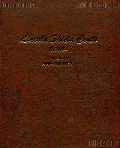 Dansco Lincoln Shield Cents Album w/ Proof 2010 - Date # 8104