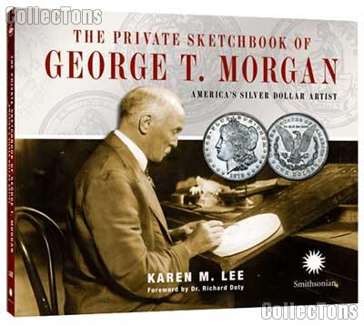 The Private Sketchbook of George T. Morgan by Karen Lee