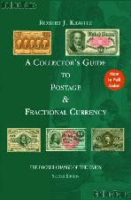 A Collector's Guide to Postage and Fractional Currency 2nd Edition by Robert J. Kravitz - Paperback