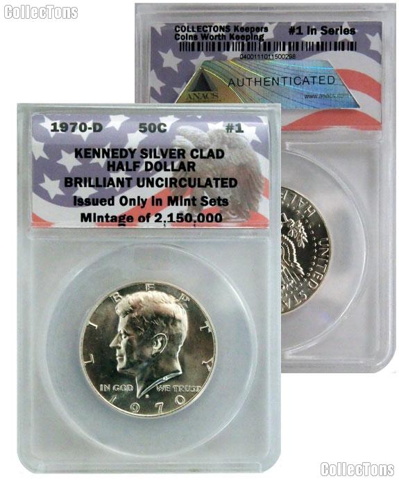 CollecTons Keepers #1: 1970-D Kennedy Silver Half Dollar Certified in Exclusive ANACS Brilliant Uncirculated Holder