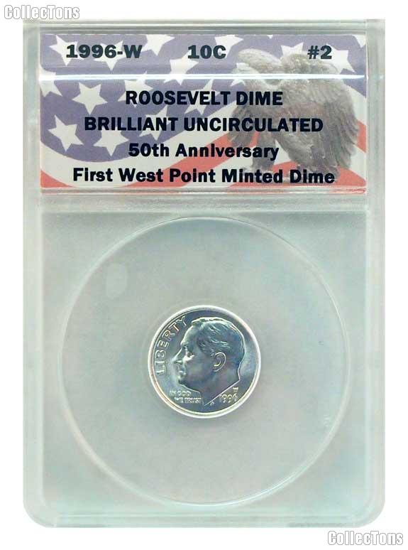 CollecTons Keepers #2: 1996-W Roosevelt Dime Certified in Exclusive ANACS Brilliant Uncirculated Holder