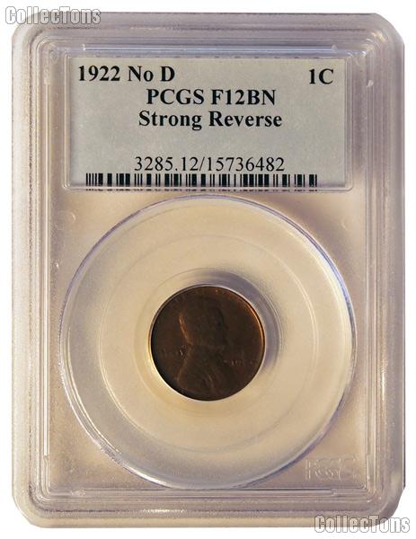 1922 NO D Strong Reverse Lincoln Wheat Cent KEY DATE in PCGS F 12 BN (Brown)
